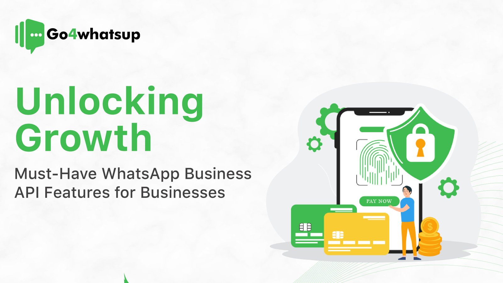 Must-Have-WhatsApp-Business-API-Features-for-Businesses