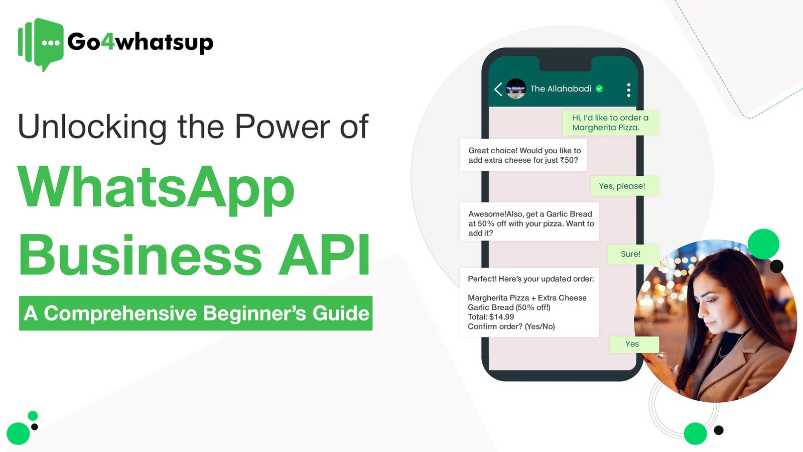 Unlocking the power of WhatsApp Business API