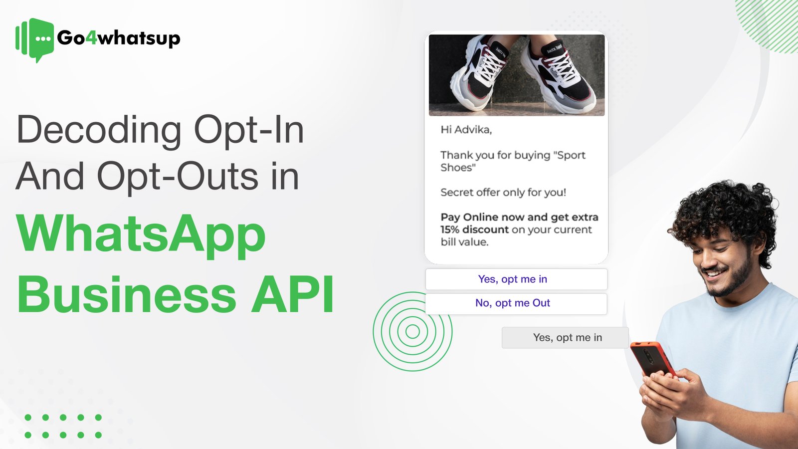 Decoding Opt in and Opt out